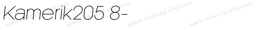 Kamerik205 8字体转换